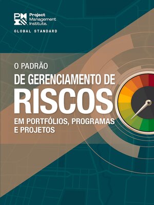 cover image of The Standard for Risk Management in Portfolios, Programs, and Projects (BRAZILIAN PORTUGUESE)